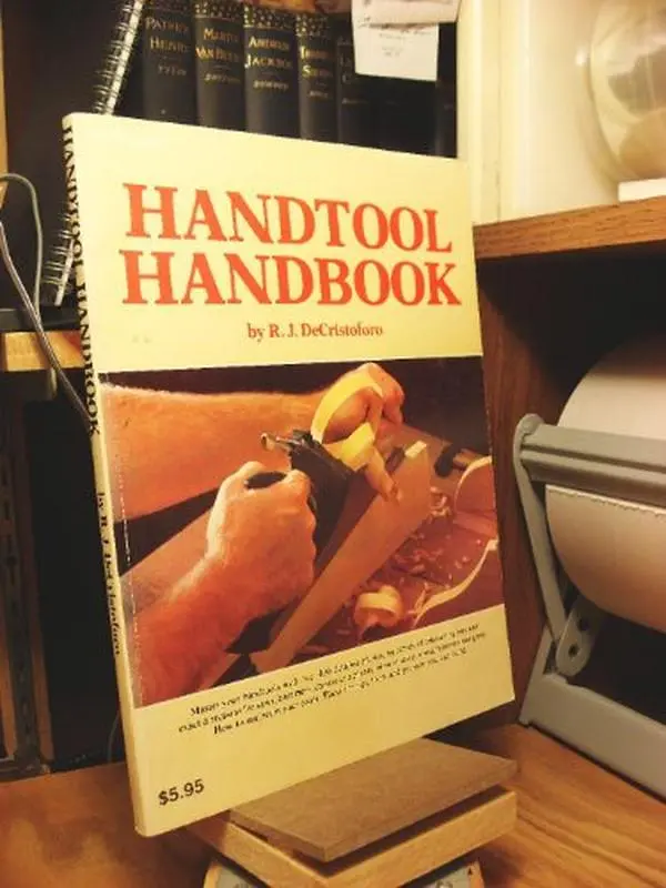USED-Handtool Handbook for Woodworking by R. J. De Cristoforo (Paperback)