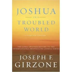 USED-Joshua in a Troubled World: A Story for Our Time by Joseph F. Girzone (Hardcover)