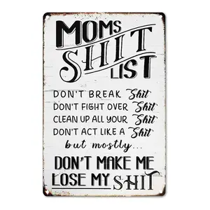 Crazy Funny Home Sign Kitchen Door Wall Decor - Moms Shit List Kitchen Signs 8 x 12 Inch