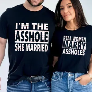 [100% Cotton] Real Women Marry Aholes T Shirt, I’m The Ahole She Married Tee, Funny Matching Couple Tshirt, Sarcastic Marriage Humor Graphic Shirt, Newlywed Husband Wife Outfit, Anniversary Gift For Couples