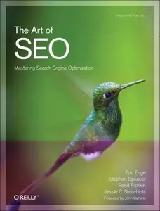 USED-The Art of SEO: Mastering Search Engine Optimization (Theory in Practice) by Eric Enge (Paperback)