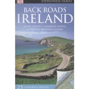 USED-Back Roads Ireland (Eyewitness Travel) by Donna Dailey (Flexibound)