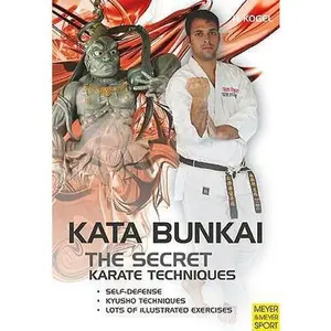 USED-The Secret Karate Techniques: Kata Bunkai by Kogel, Helmut (Paperback)