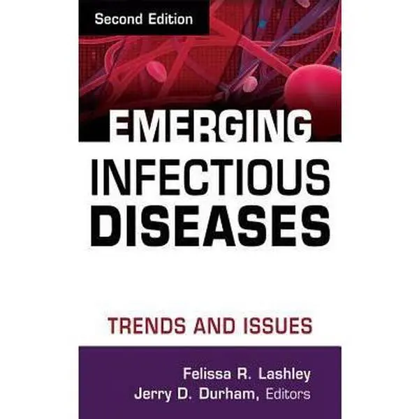 USED-Emerging Infectious Diseases: Trends and Issues by Lashley, Felissa R. (Hardcover)