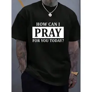 100% Cotton Christian Prayer For You Jesus Or Faith How Can I Pray T-Shirt Women's Men's Graphic Tee Causal Tops Fashion