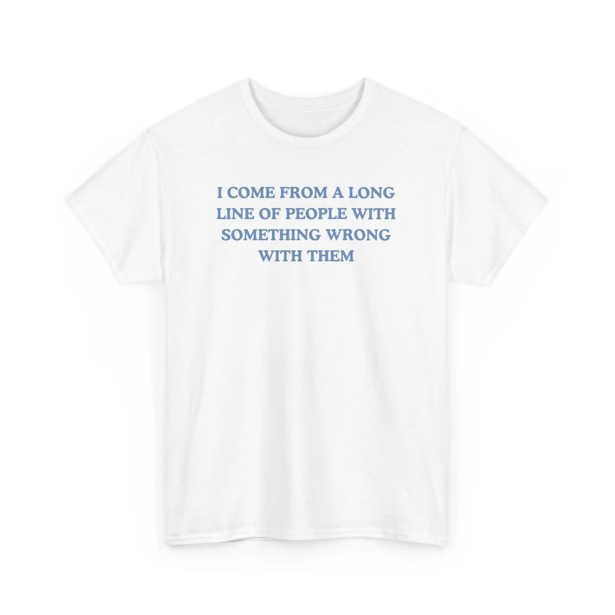 I come from a long line of people with something wrong with them, childhood trauma, trauma jokes, Family trauma, Mental illness, mental health, mental