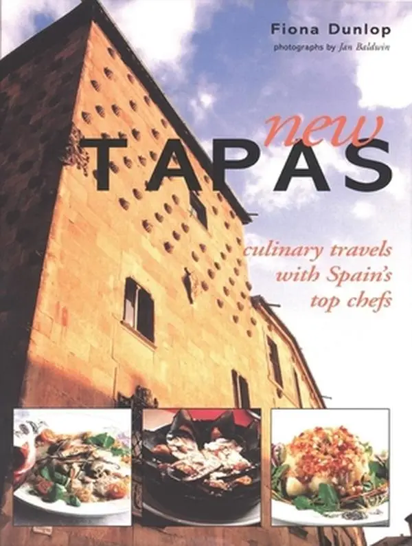 USED-New Tapas: Culinary Travels with Spain's Top Chefs by Fiona Dunlop (Hardcover)