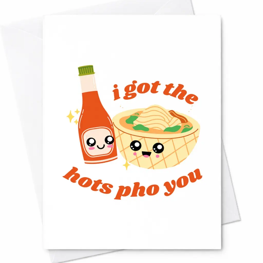 Cute Valentine's Day Card - Funny Pho Lovers Pun C-100