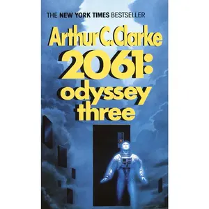 USED-2061: Odyssey Three by Clarke, Arthur C. (Mass Market Paperback)