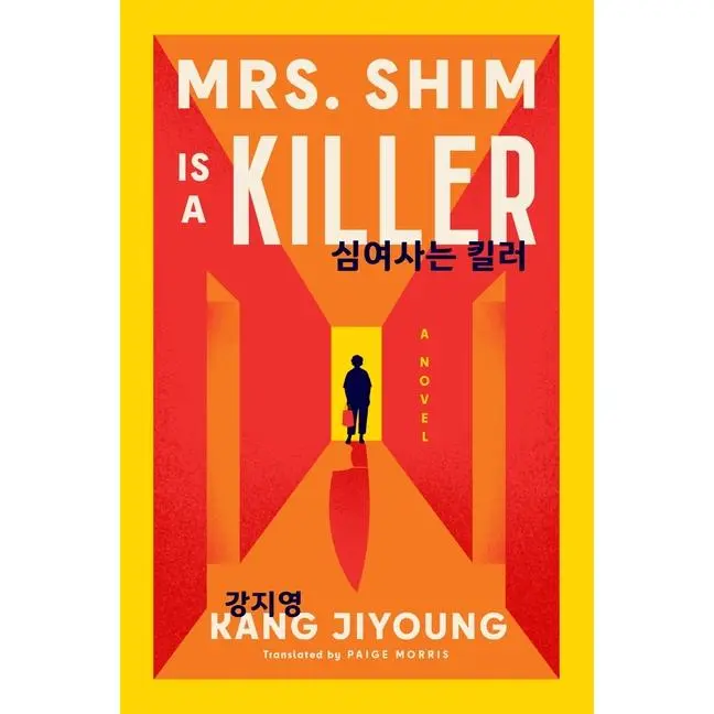 Mrs. Shim Is a Killer by Kang Jiyoung (Paperback)