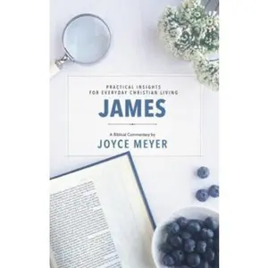 USED-James: Biblical Commentary by Meyer, Joyce (Hardcover)