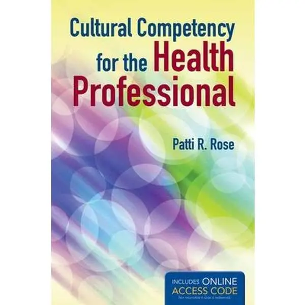 USED Book - Cultural Competency for the Health Professional with Access Code by Rose, Patti R. (Paperback) - english