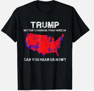 Trump Better Coverage Than Verizon Political Gift Unisex T-Shirt Cotton Man Menswear Soft