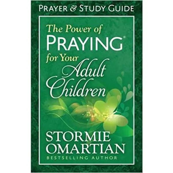 The Power of Praying® for Your Adult Children Prayer and Study Guide