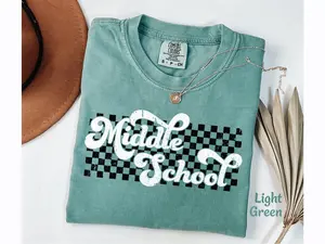 Middle School Shirt Gift for Middle School Teacher Tee Middle School Staff Gift Sixth Seventh Eighth Grade Teacher Comfort Colors Shirts