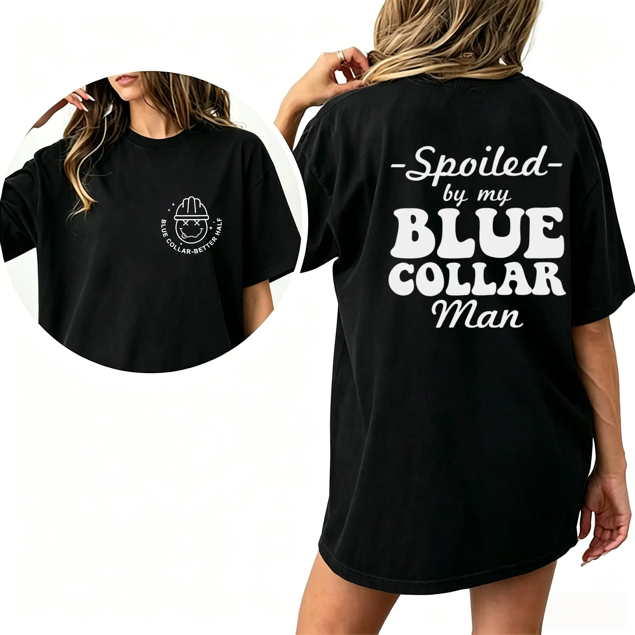 Spoiled By My Blue Collar Man Shirt, Spoiled Wife Funny Graphic Printed T-shirt, Fun Tee Shirt For Wife, Gifts for Blue Collar Wife, Valentine's Day Shirt For Wife Comfort Fit, Funny Women Top Womenswear bule collar