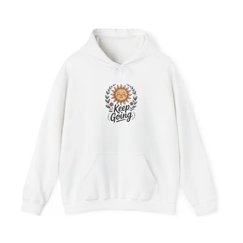 Smiling Face Keep Going Hoodie | Motivational Graphic Sweatshirt