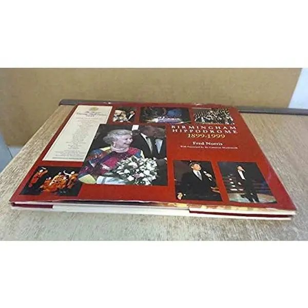 USED-Birmingham Hippodrome 1899-1999 by Fred Norris (Hardcover)