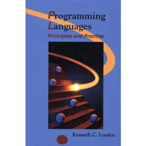 USED-Programming Languages: Principles and Practice by Kenneth C. Louden (Paperback)