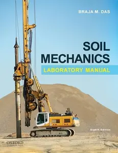 USED-Soil Mechanics Laboratory Manual by Braja M. Das (Paperback)