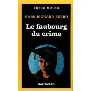USED-Faubourg Du Crime by Zubro, MR (Paperback)