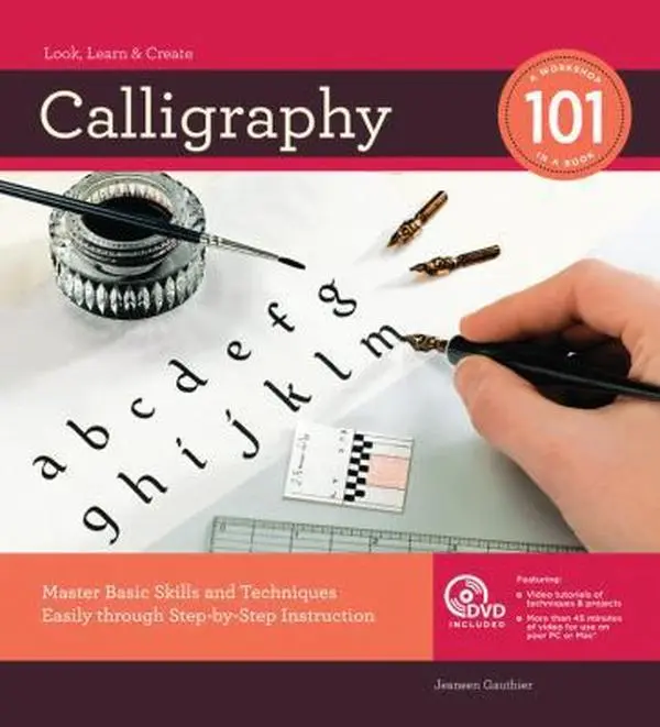USED Book - Calligraphy 101: Master Basic Skills and Techniques Easily through Step-by-Step Instruction by Jeaneen Gauthier (Unknown) - english