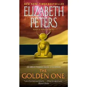 USED-The Golden One: An Amelia Peabody Novel of Suspense by Peters, Elizabeth (Mass Market Paperback)