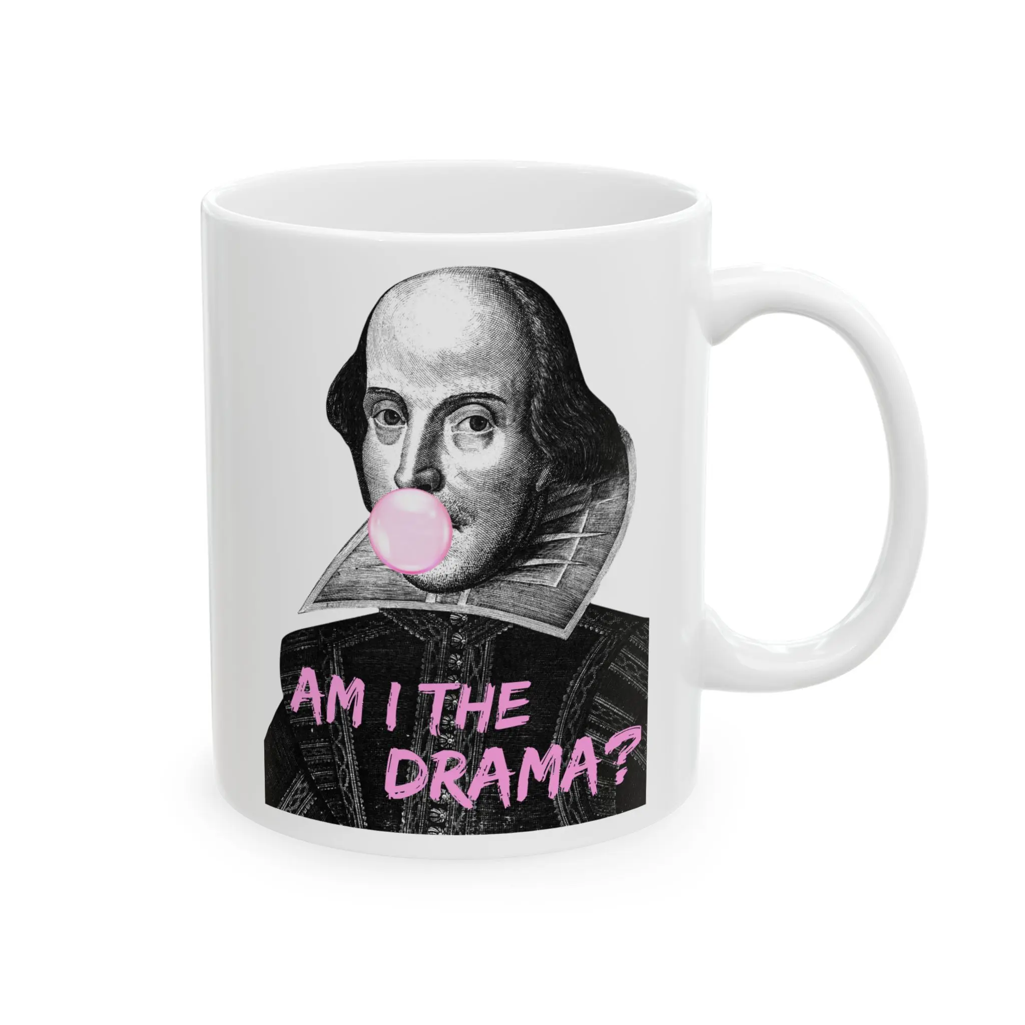 Am I The Drama? Funny Shakespeare Mug, Literary Meme Coffee Cup, Hilarious Coffee Cup, Best Gift for Mom, Dad, Gf, Bf, Husband, Wife, Coworker, Friend, Teacher, Book Lover, Office Mug, Tea Mug, Gift...