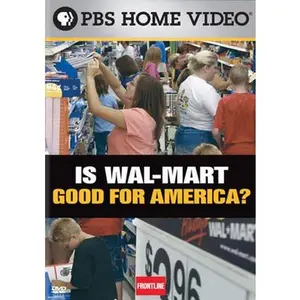USED-Frontline: Is Wal-Mart Good For America? (DVD)