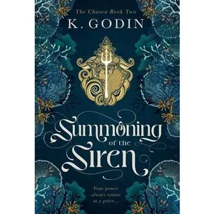 Summoning of the Siren -- K. Godin, Hardcover