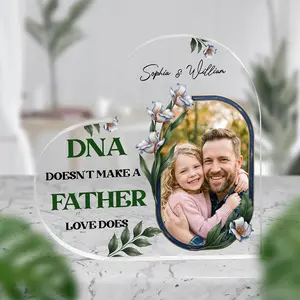 Personalized Heart Acrylic Plaque for Dad – Custom Photo & Year Father’s Day Gift, DNA Doesn’t Make a Father Love Does
