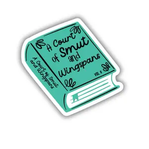 Fantasy Sticker “A Court of Smut and Wingspans” | Bookish Decal | ACOTAR Inspired