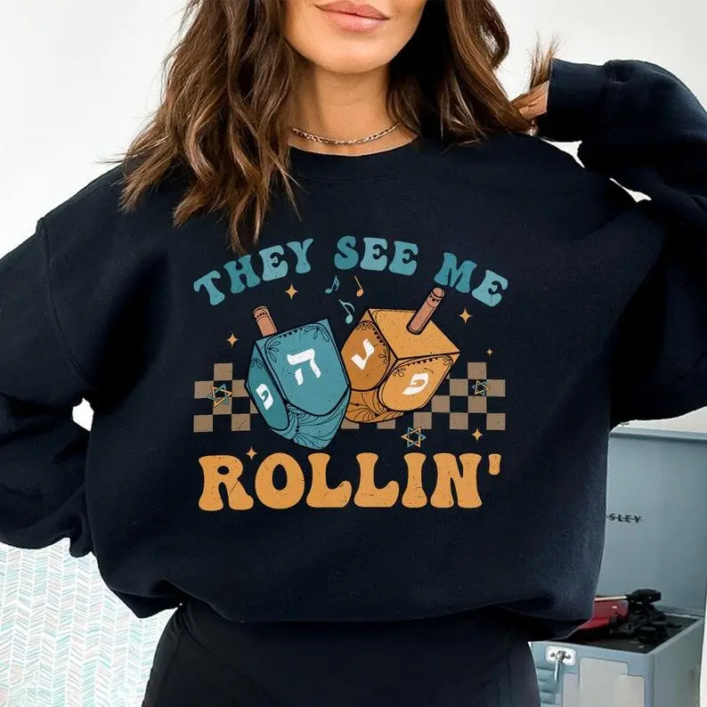 They See Me Rollin' Hanukkah Sweatshirt, Funny Jewish Sweatshirt, Happy Hanukkah Sweatshirt, Chanukah Holiday Gifts, Jewish Gift, Hanukkah Holiday