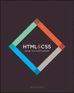 USED-HTML and CSS: Design and Build Websites by Duckett, Jon (Paperback)
