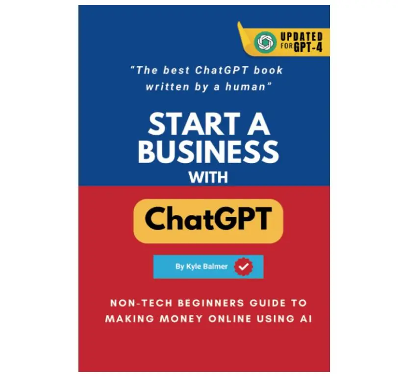 Start a Business with ChatGPT : Non-tech Beginners Guide to Making Money Online using AI: The best ChatGPT books written by a Human (Prompt Entrepreneur : Prompt Playbooks)