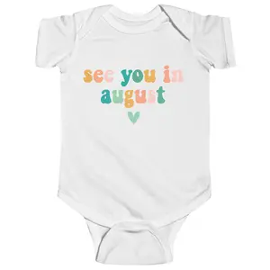See You In August Pregnancy Announcement Baby Onesies - Coming Soon Baby Bodysuit - Pregnancy Baby Reveal