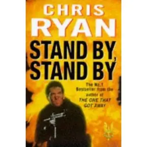 USED-Stand By, Stand By by Chris Ryan (Hardcover)