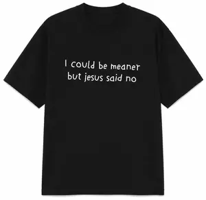 Women's Minimal Day Top, Casual T-Shirt with Funny "Jesus Said No" Quote