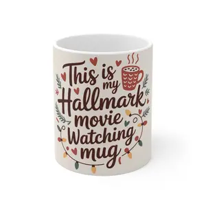 Hallmark Movie Watching Mug - 11oz Coffee Cup for Cozy Moments, Holiday Gift, Movie Lover's Mug, Christmas, Tea Time, Hot Cocoa