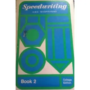 USED-Speedwriting ABC Shorthand, Book 2, College Edition by Verleigh Ernest (Hardcover)
