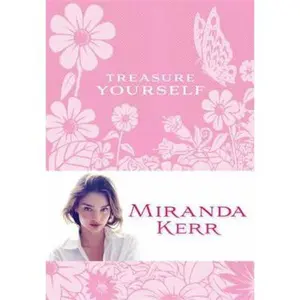 USED-Treasure Yourself: Power Thoughts for My Generation by Kerr, Miranda (Paperback)