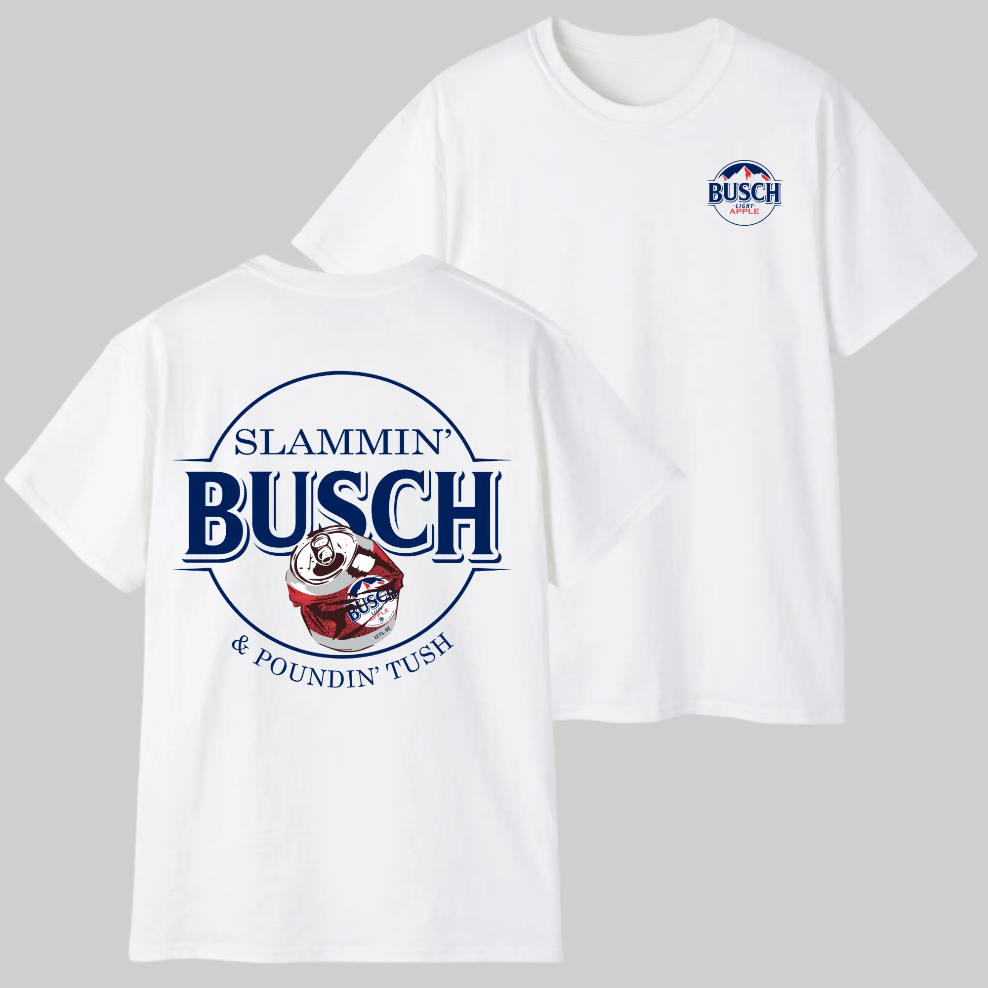Slammin' Busch & Poundin' Tush T-Shirt | Funny Beer Graphic Tee | Retro Drinking Club Apparel Graphic Tee, Shortsleeve, Basic Tops, Trending, Fabric Cotton, Women's top, Menswear, Gift, Streetwear