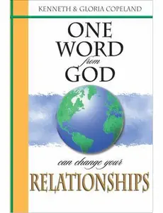USED-One Word from God Can Change Your Relationships by Copeland, Kenneth (Paperback)