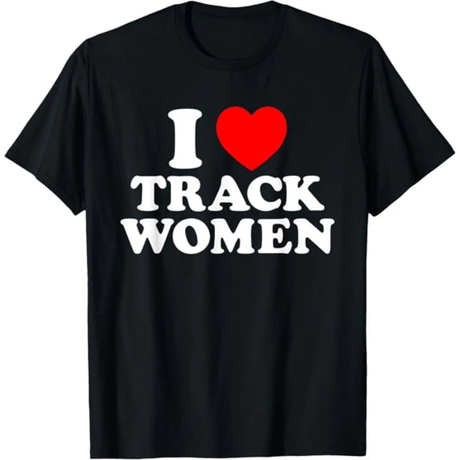 I Love Track I Heart Track Athletic Running Sprinting Tshirt Performance Sport Tee Casual Training Apparel Workout Graphic Tee
