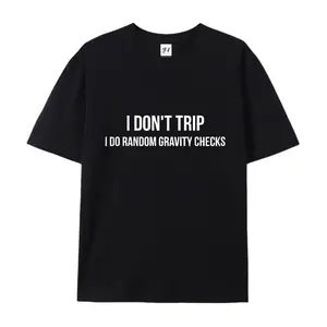 I Don't Trip I Do Random Gravity Checks Cotton T-Shirt, Funny Clumsy Person Graphic Tee, Comfort Casual Outfit, Perfect Birthday & Sarcastic Humor Gift, Oversized Everyday Fashion