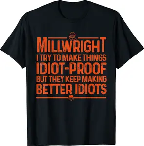 Funny Millwright Art Men Dad Millwright Machinist Engineer T-Shirt - Macyulm Shop 59B09M793R9C