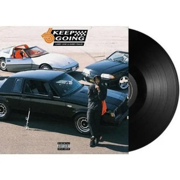 Larry June & Harry Fraud - Keep Going Vinyl Record