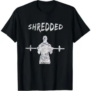 Funny Shredded Weight Lifting T-Shirt