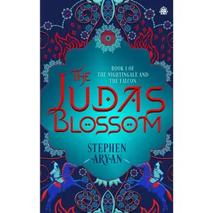 USED-The Judas Blossom: Book I of the Nightingale and the Falcon by Aryan, Stephen (Paperback)