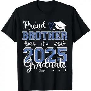 Senior 2025 Proud Brother Of A Class Of 2025 Graduate T-Shirt,Made in USA